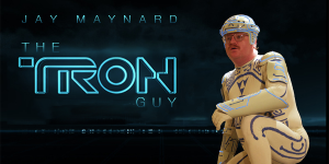 Jay Maynard - The Tron Guy